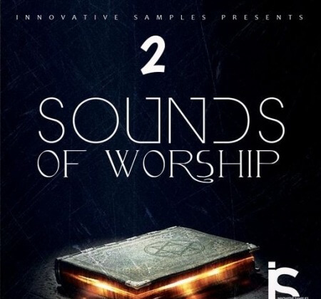 Innovative Samples Sounds Of Worship 2 WAV